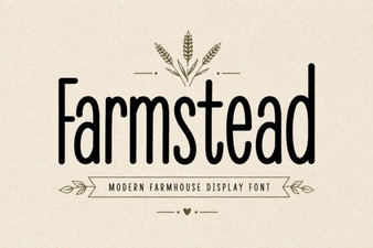 Farmstead Font: a Guide to Rustic Design